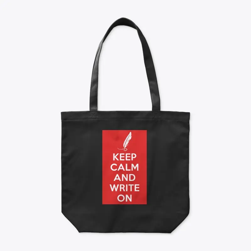 Keep Calm And Write On